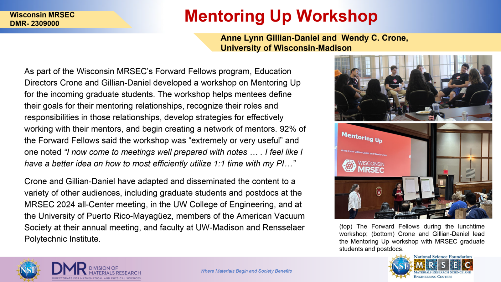 (top) The Forward Fellows during the lunchtime workshop; (bottom) Crone and Gillian-Daniel lead the Mentoring Up workshop with MRSEC graduate students and postdocs.